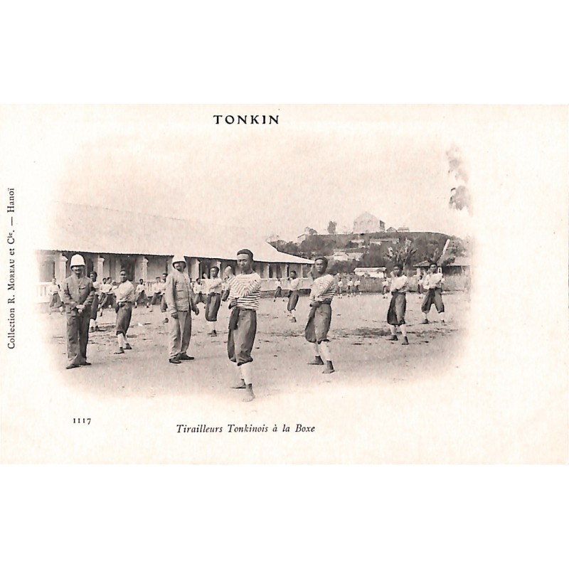 TONKIN - Tirailleurs tonkinois à la boxe