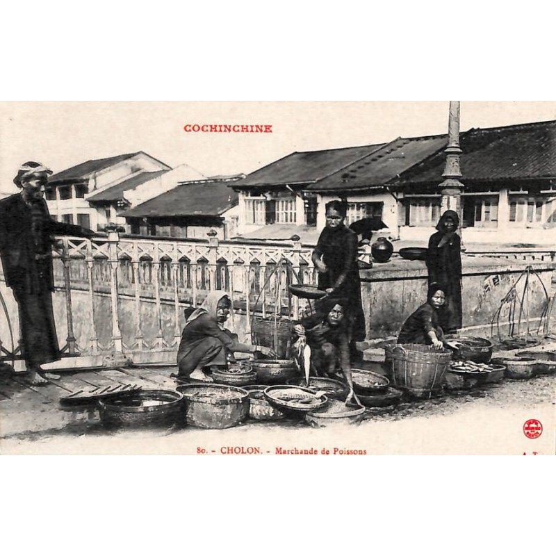 COCHINCHINE - CHOLON - Marchande de poissons