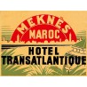 MEKNES MAROC HOTEL TRANSATLANTIQUE