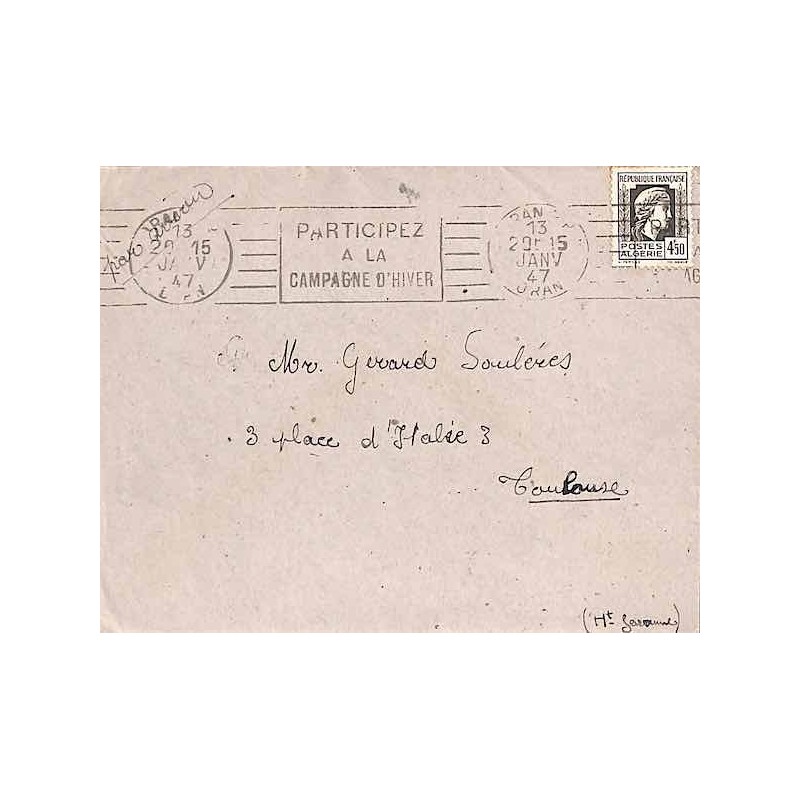 1947 Oblitération mécanique ORAN RP PARTICIPEZ A LA CAMPAGNE D’HIVER