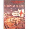 GRAUWIN Paul Docteur (Médecin Commandant des Troupes Coloniales) - Seulement médecin